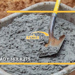 Harga Ready Mix K275