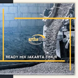Harga Ready Mix Jakarta Timur