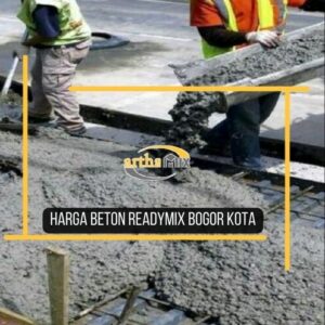 Harga Beton Readymix Bogor Kota