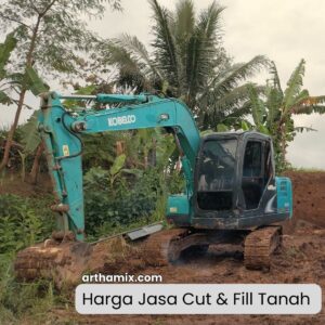 Harga Jasa Cut And Fill Tanah