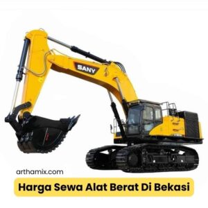 Harga Sewa Alat Berat Bekasi