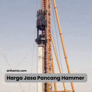 Harga Jasa Pancang Hammer