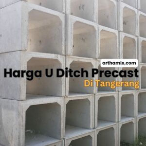 Harga U Ditch Tangerang Banten