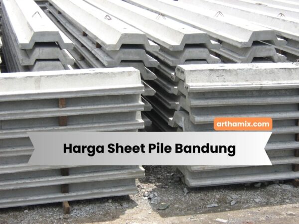 Harga Sheet Pile Bandung