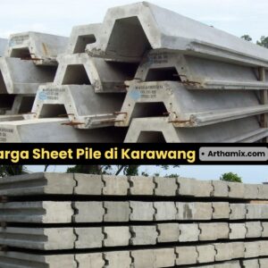 Harga Sheet Pile Beton Karawang