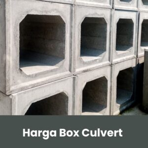 Harga Box Culvert Bogor