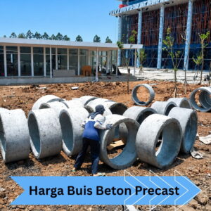 Harga Buis Beton Precast Arthamix